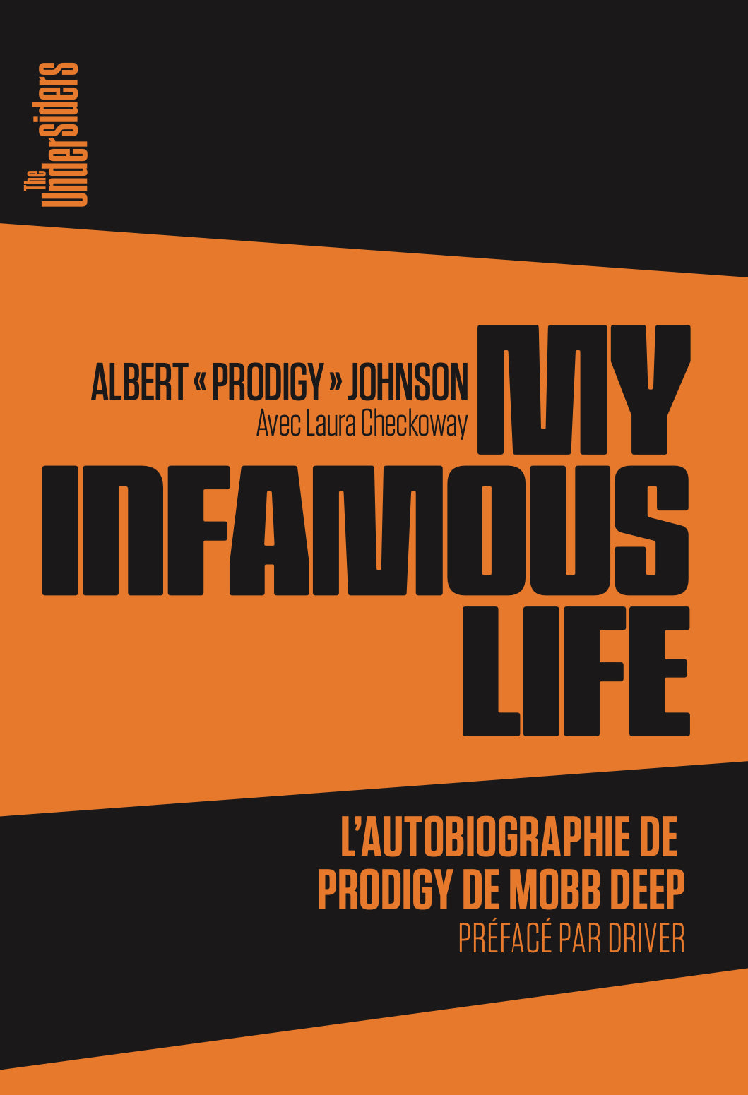 LIVRE "MY INFAMOUS LIFE " – CLASSIC