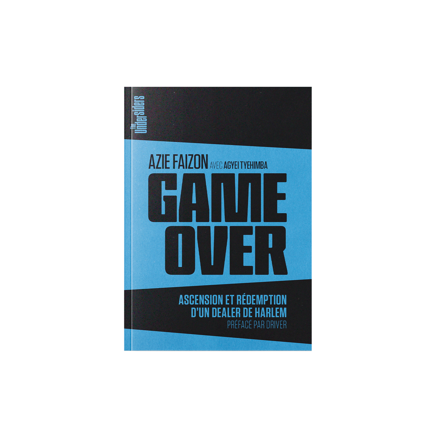 LIVRE "GAME OVER" de AZIE FAISON