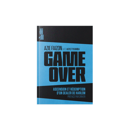 LIVRE "GAME OVER" de AZIE FAISON