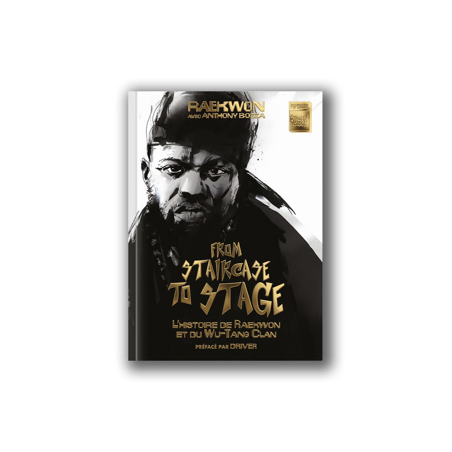 LIVRE "FROM STAIRCASE TO STAGE" de RAEKWON – COLLECTOR