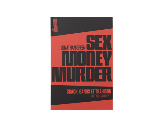 Le livre "Sex Money Murder"